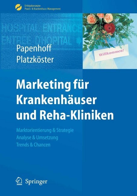 Marketing für Krankenhäuser und Reha-Kliniken