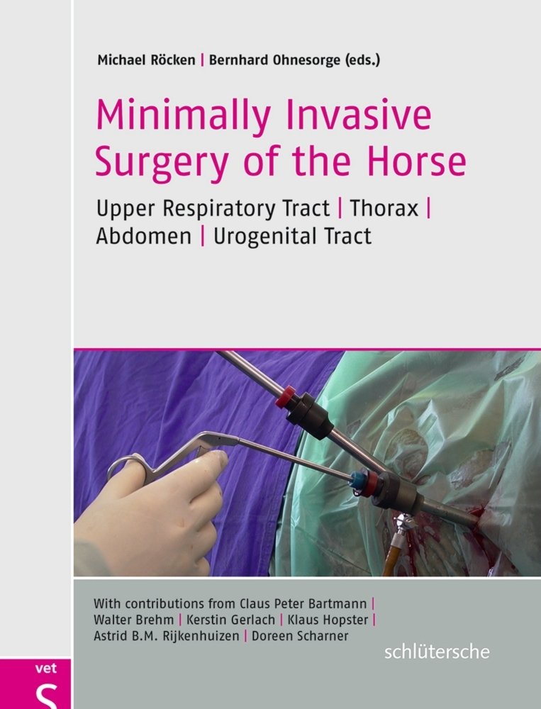 Minimally Invasive Surgery of the Horse