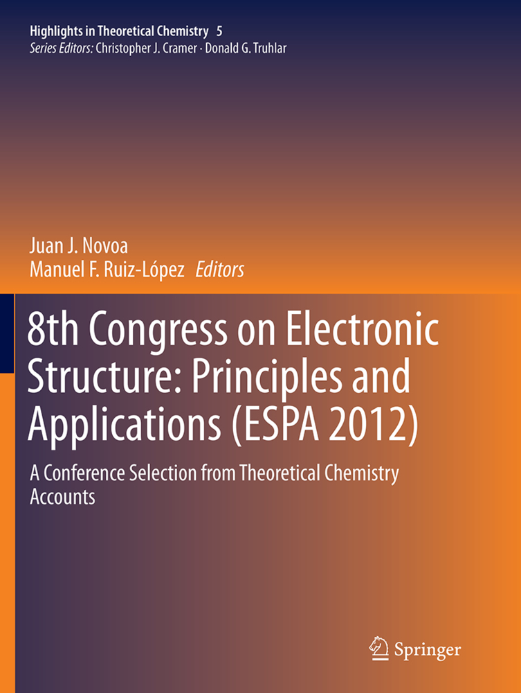 8th Congress on Electronic Structure: Principles and Applications (ESPA 2012)