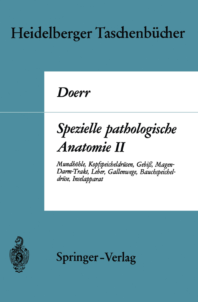 Spezielle pathologische Anatomie II