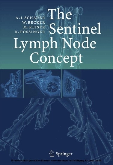 The Sentinel Lymph Node Concept