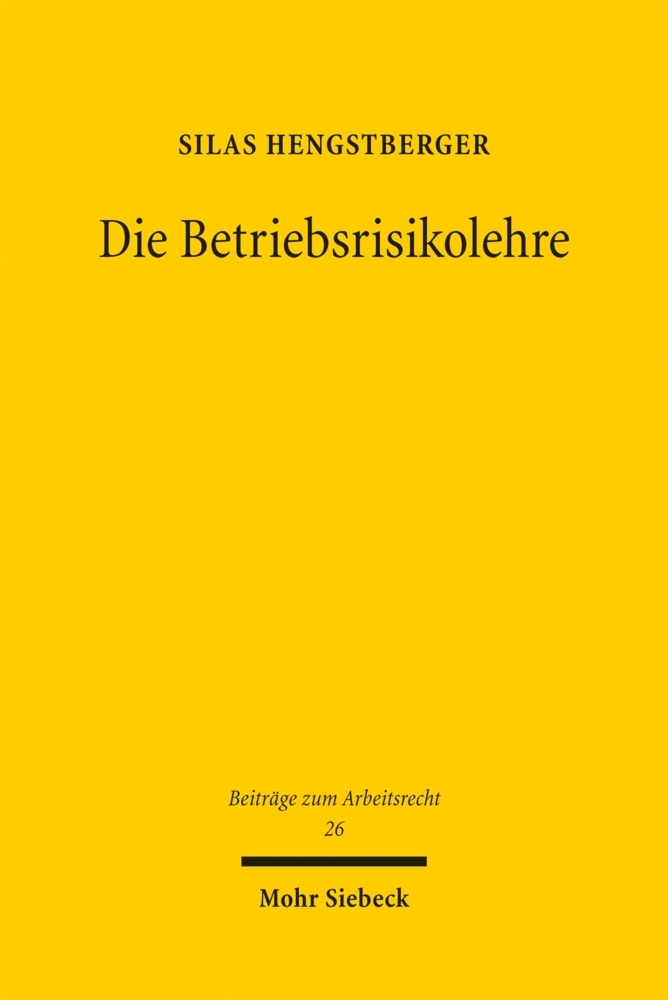 Die Betriebsrisikolehre