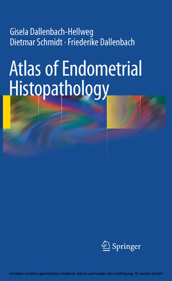 Atlas of Endometrial Histopathology