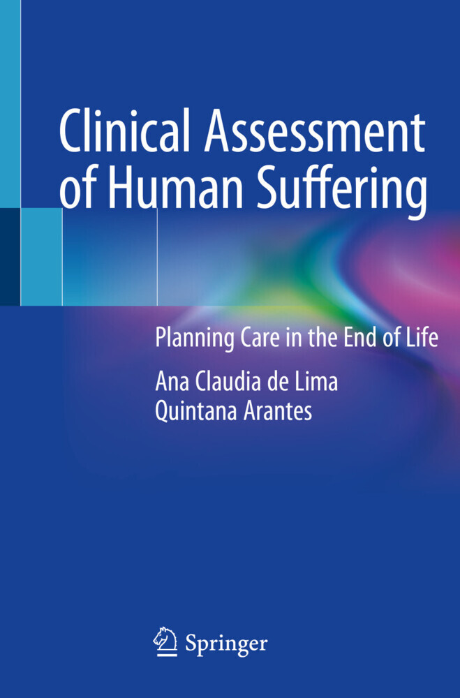 Clinical Assessment of Human Suffering