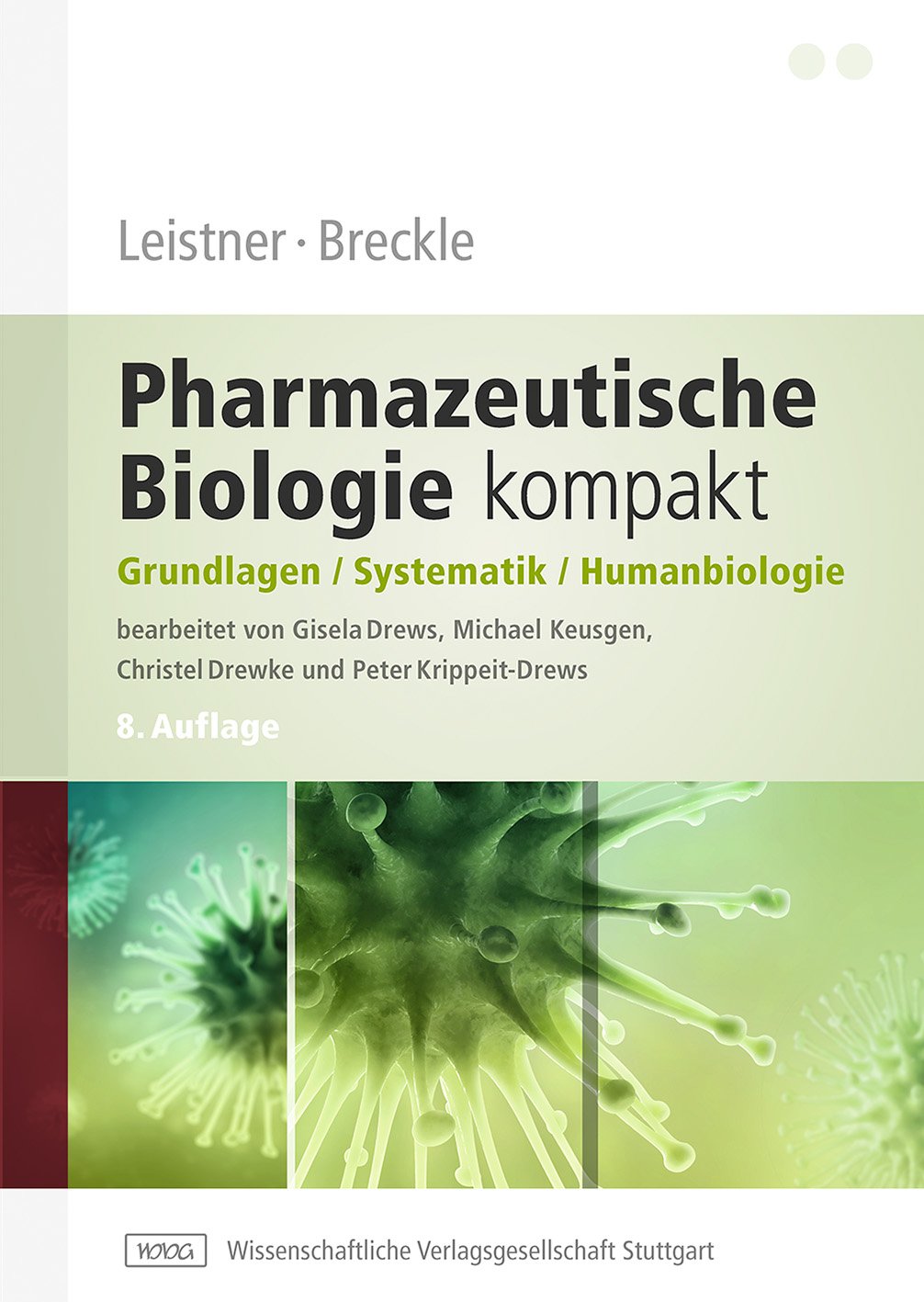 Leistner / Breckle – Pharmazeutische Biologie kompakt