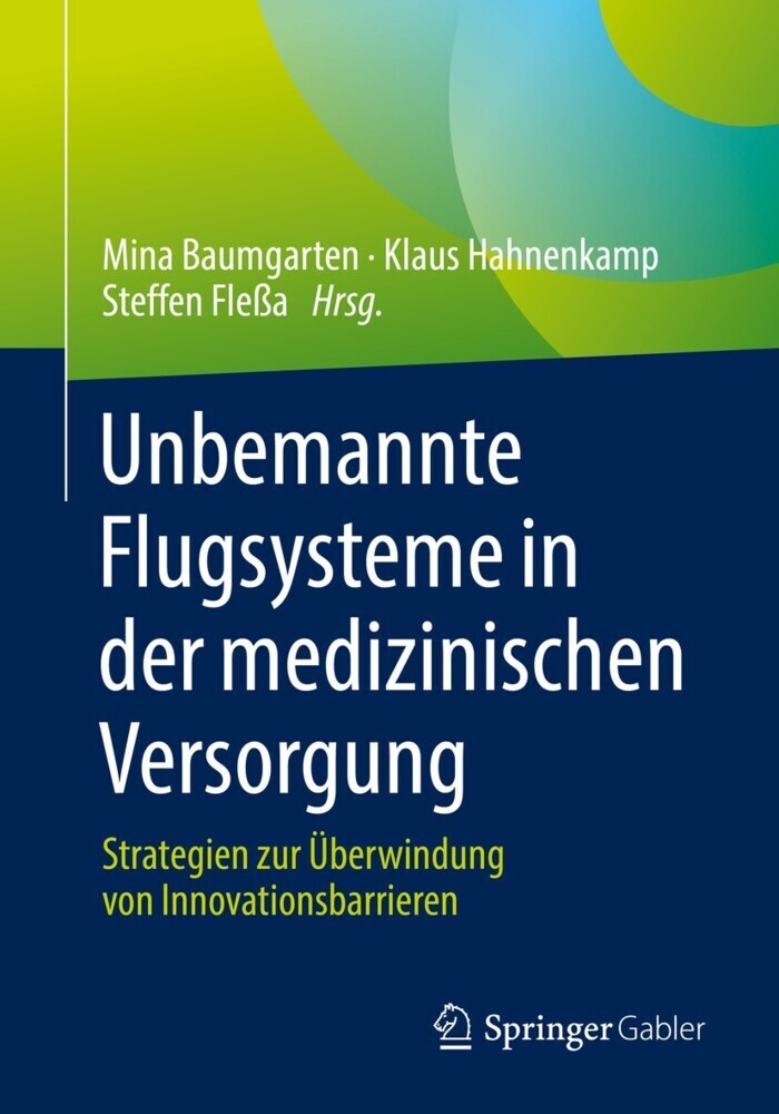 Unbemannte Flugsysteme in der medizinischen Versorgung