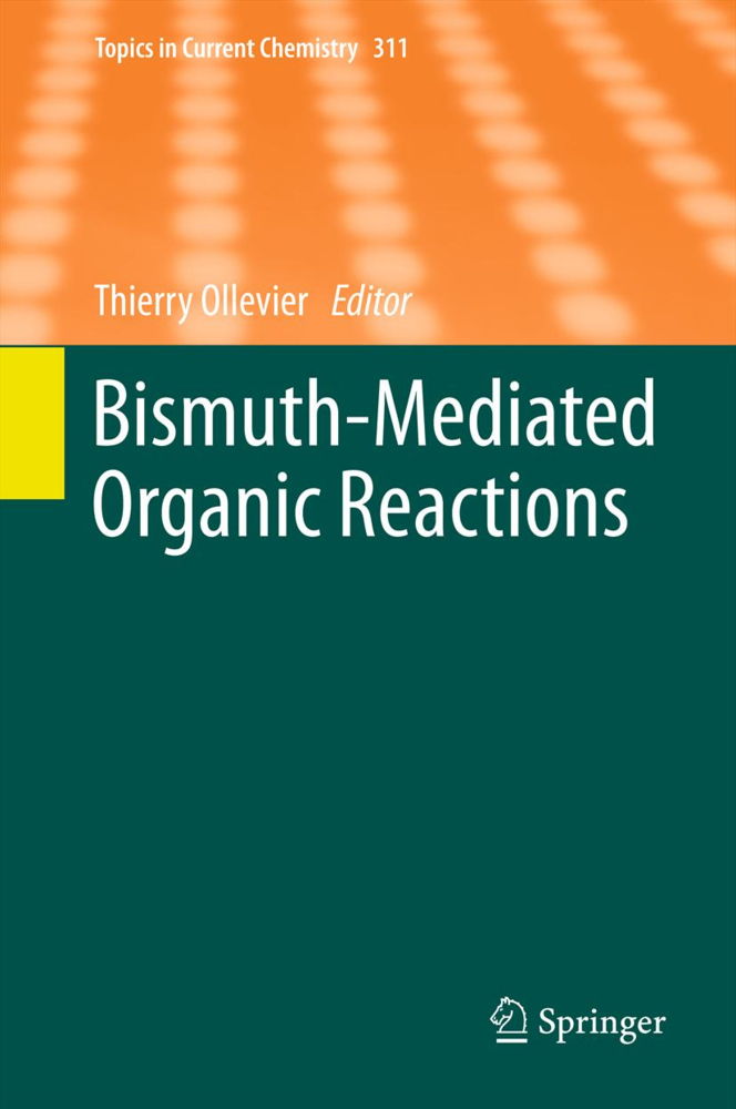 Bismuth-Mediated Organic Reactions
