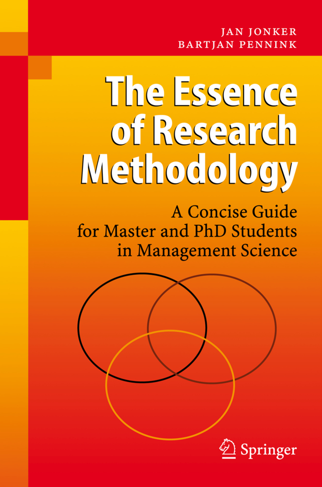 The Essence of Research Methodology
