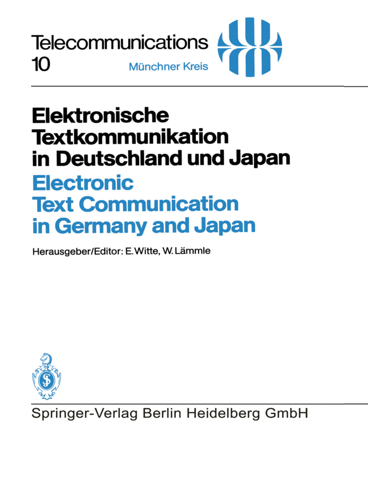 Elektronische Textkommunikation in Deutschland und Japan / Electronic Text Communication in Germany and Japan