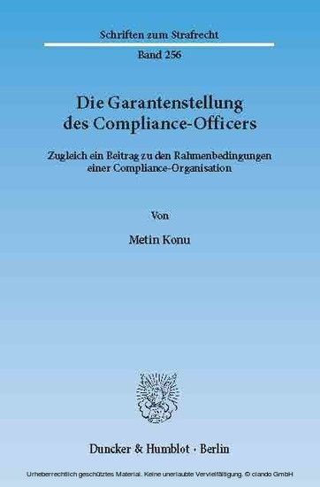 Die Garantenstellung des Compliance-Officers.