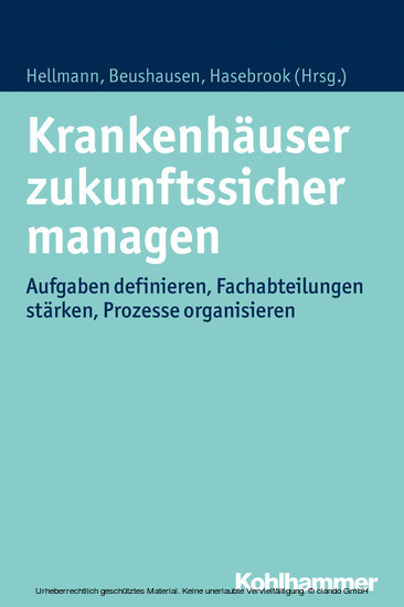 Krankenhäuser zukunftssicher managen