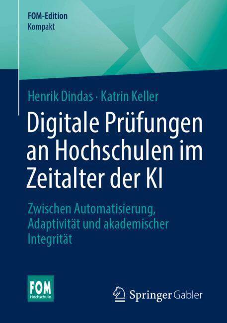 Digitale Prüfungen an Hochschulen im Zeitalter der KI