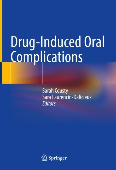 Drug-Induced Oral Complications