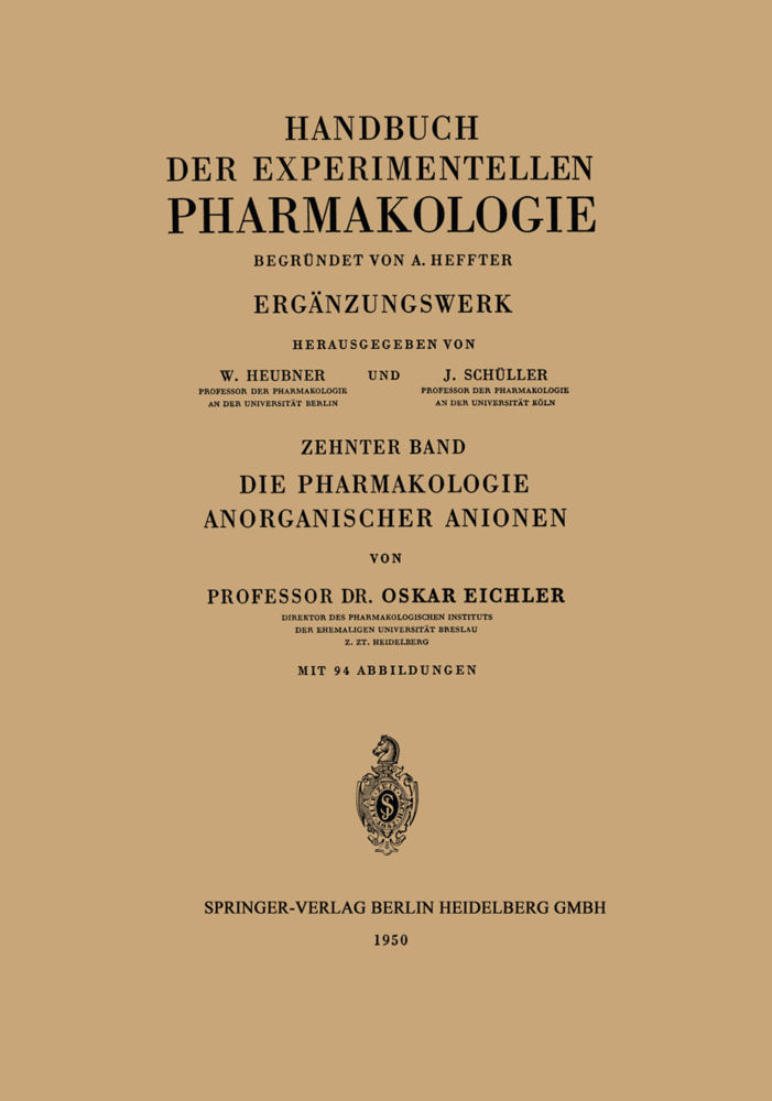 Die Pharmakologie Anorganischer Anionen, 2 Tle.