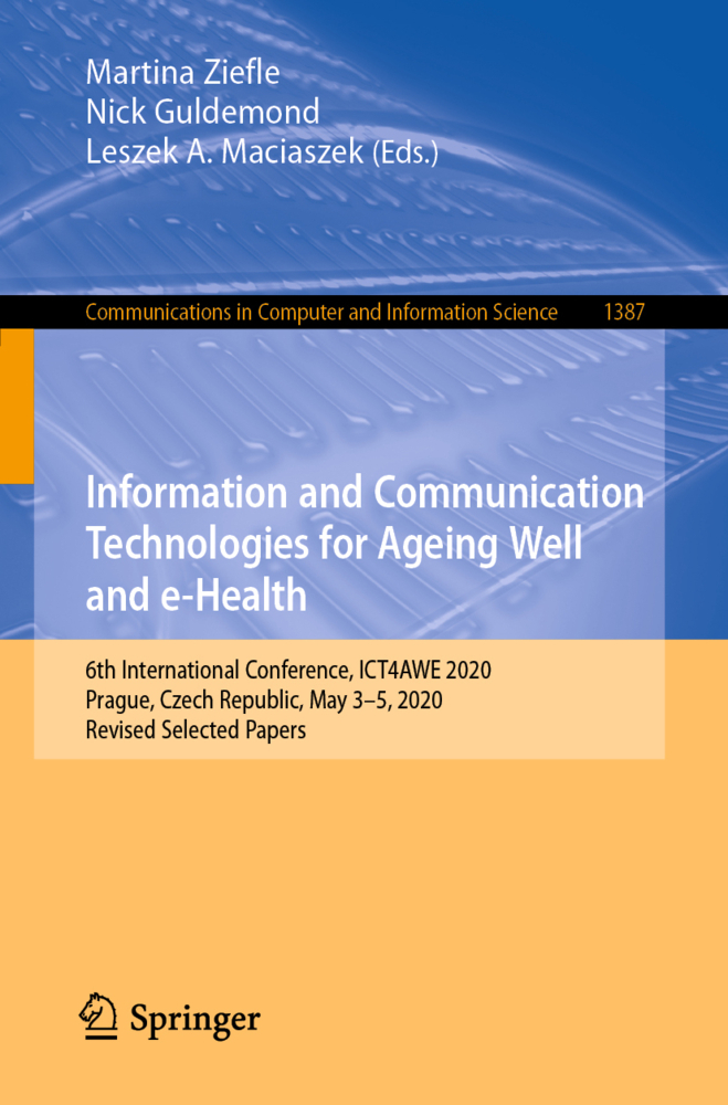 Information and Communication Technologies for Ageing Well and e-Health