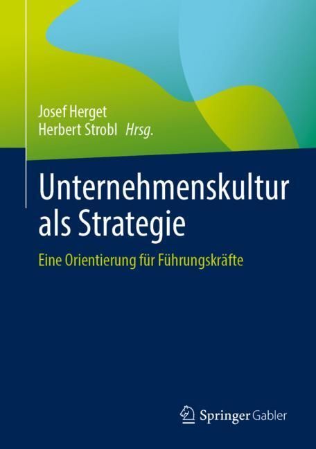 Unternehmenskultur als Strategie