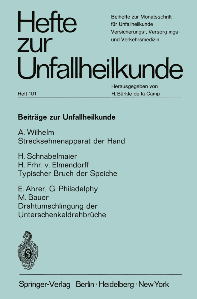 Beiträge zur Unfallheilkunde