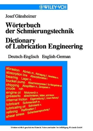 Wörterbuch der Schmierungstechnik / Dictionary of Lubrication Engineering