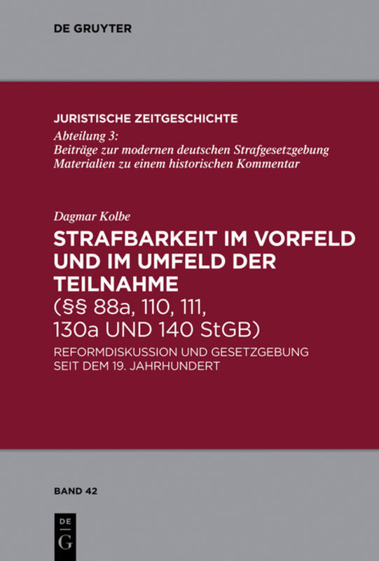 Strafbarkeit im Vorfeld und im Umfeld der Teilnahme §§ 88a, 110, 111, 130a und 140 StGB