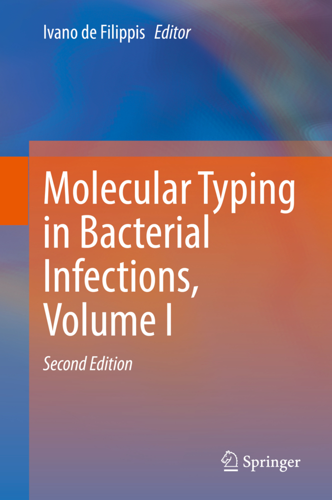 Molecular Typing in Bacterial Infections, Volume I