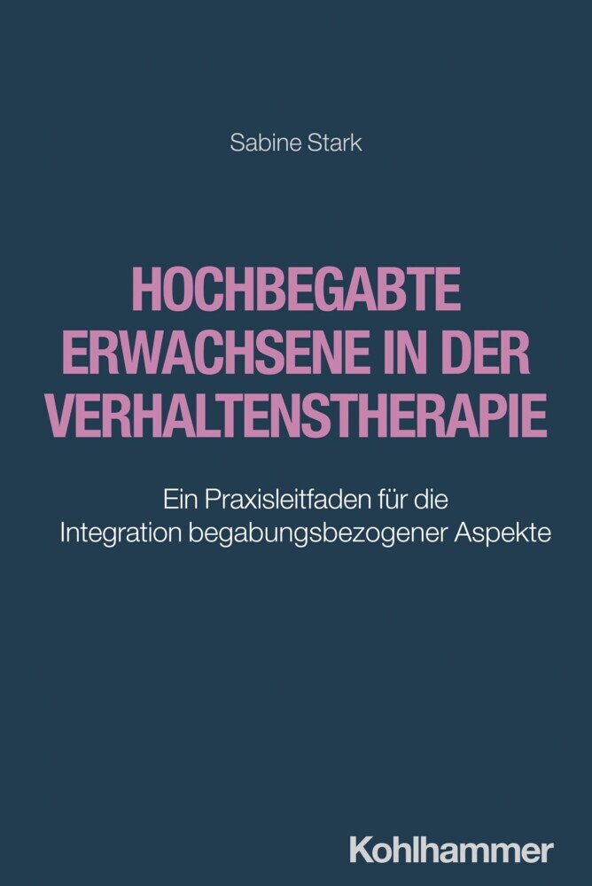 Hochbegabte Erwachsene in der Verhaltenstherapie