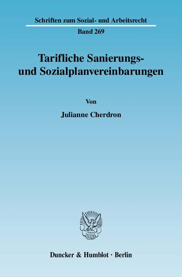 Tarifliche Sanierungs- und Sozialplanvereinbarungen