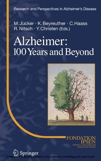 Alzheimer: 100 Years and Beyond