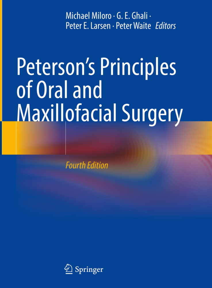 Peterson's Principles of Oral and Maxillofacial Surgery, 2 Teile