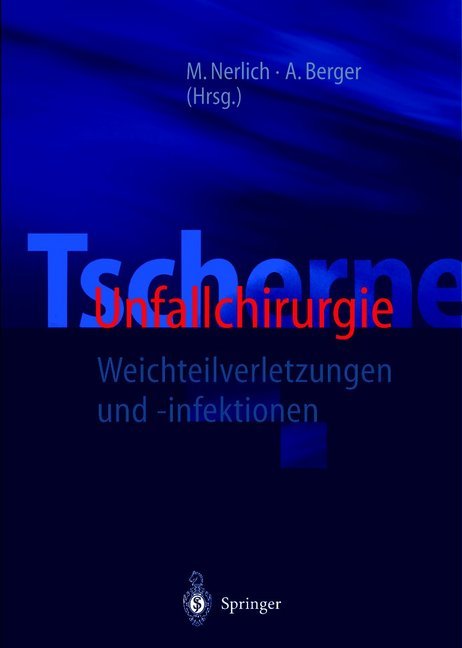 Tscherne Unfallchirurgie