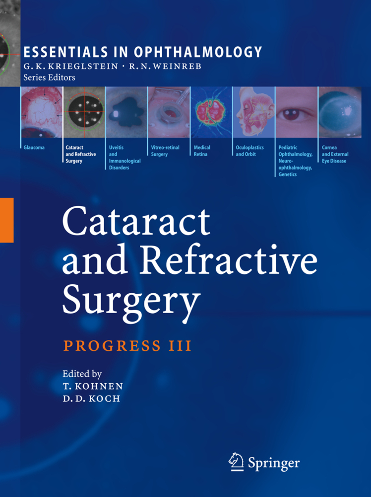 Cataract and Refractive Surgery, Progress III
