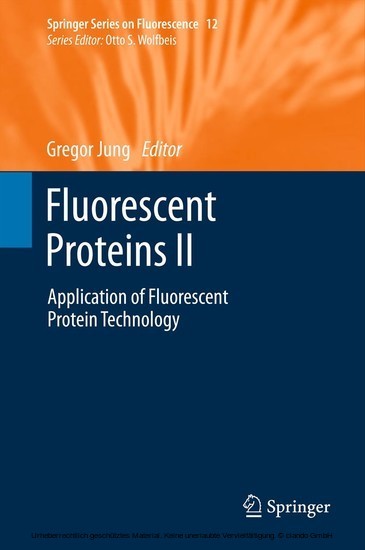 Fluorescent Proteins II