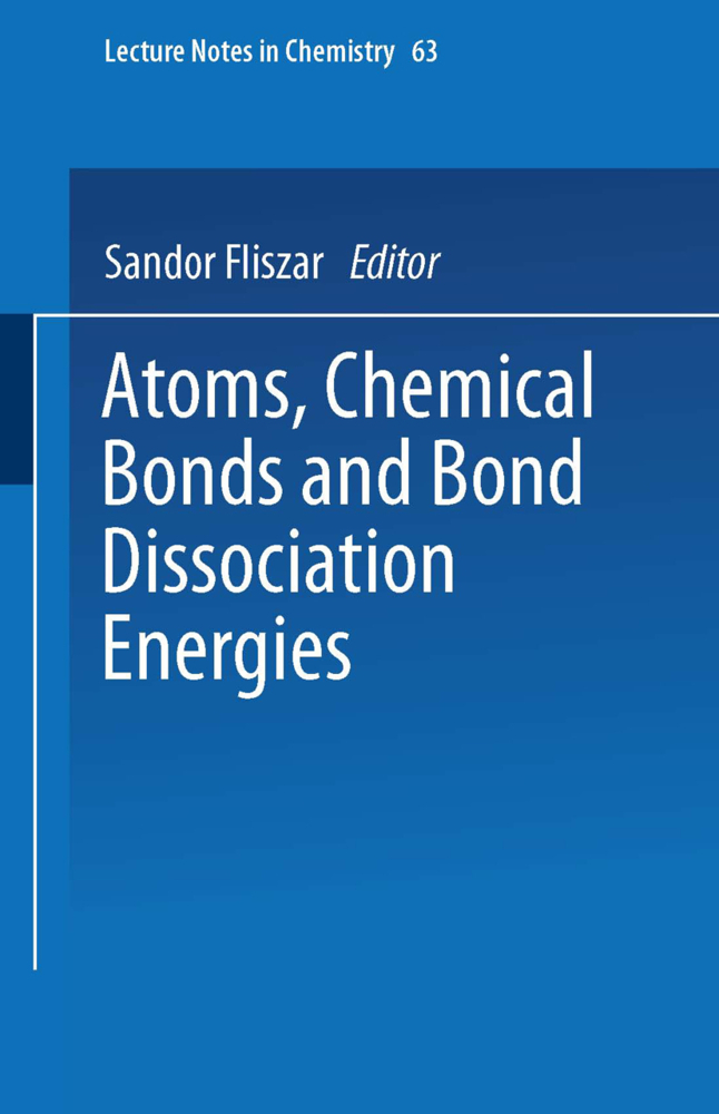 Atoms, Chemical Bonds and Bond Dissociation Energies