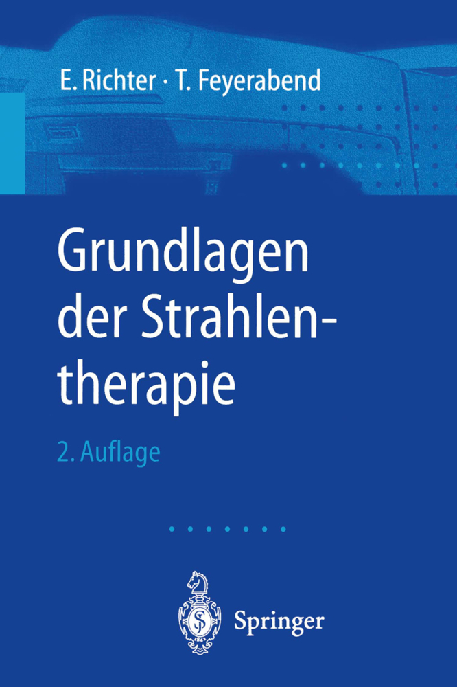 Grundlagen der Strahlentherapie