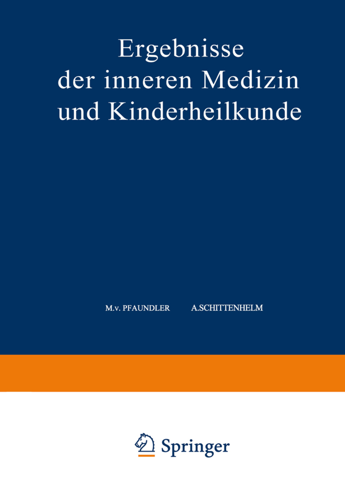 Ergebnisse der Inneren Medizin und Kinderheilkunde