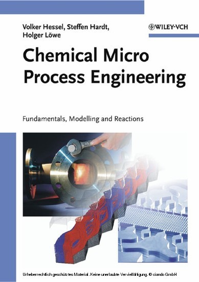 Chemical Micro Process Engineering