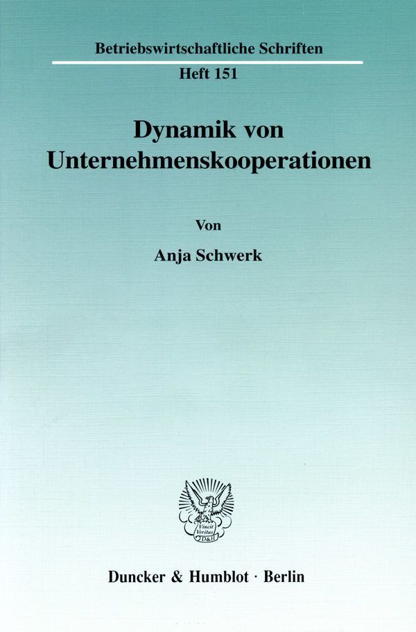 Dynamik von Unternehmenskooperationen.