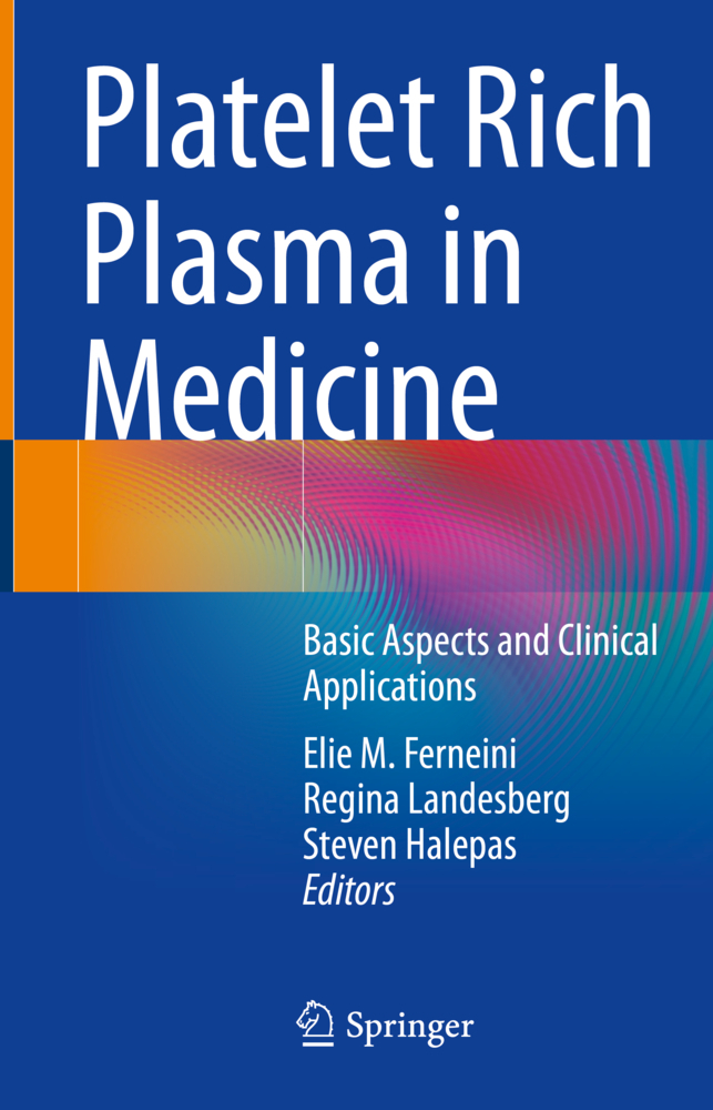 Platelet Rich Plasma in Medicine