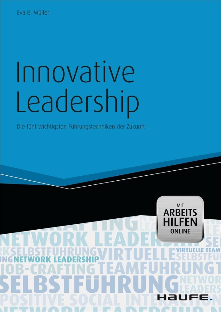 Innovative Leadership - mit Arbeitshilfen online
