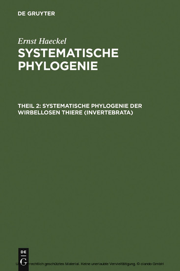 Systematische Phylogenie der wirbellosen Thiere (Invertebrata)