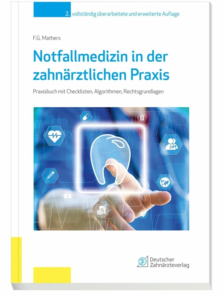 Notfallmedizin in der zahnärztlichen Praxis