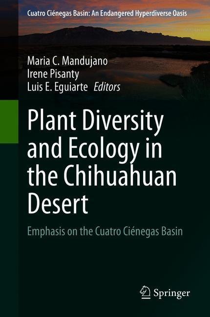 Plant Diversity and Ecology in the Chihuahuan Desert