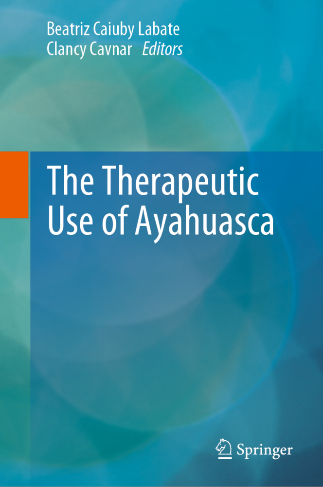 The Therapeutic Use of Ayahuasca