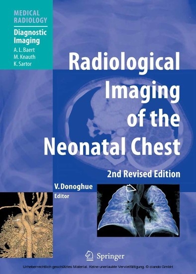 Radiological Imaging of the Neonatal Chest