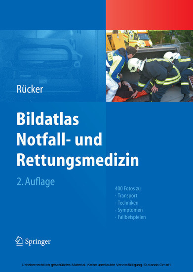 Bildatlas Notfall- und Rettungsmedizin