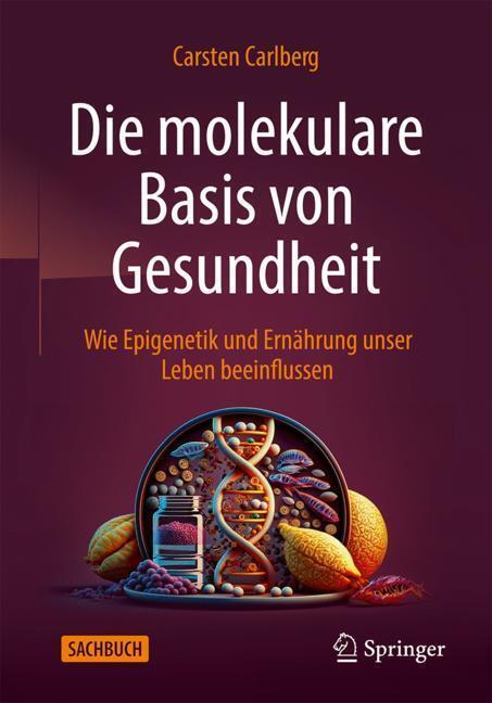 Die molekulare Basis von Gesundheit