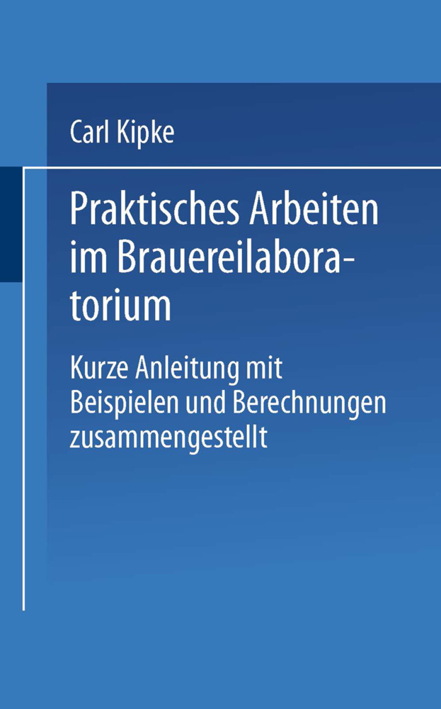 Praktisches Arbeiten im Brauereilaboratorium