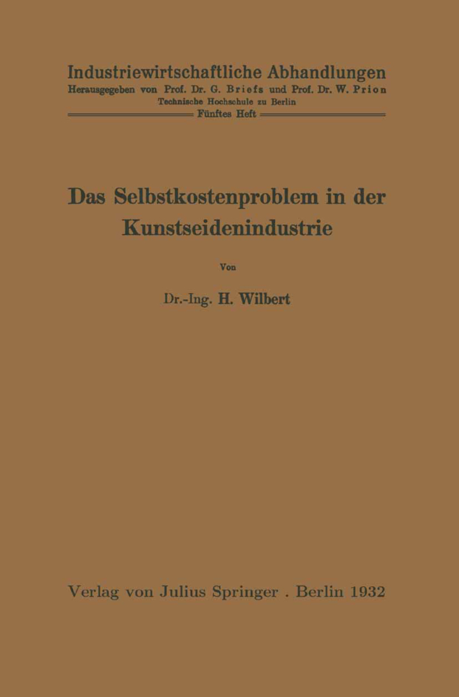 Das Selbstkostenproblem in der Kunstseidenindustrie