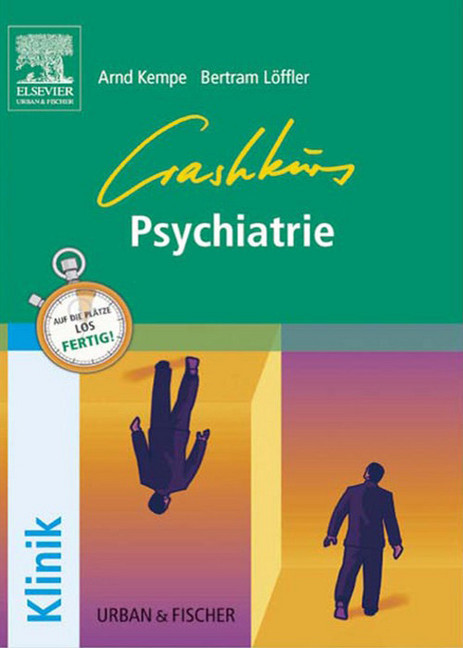 Crashkurs Psychiatrie