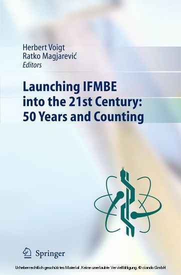 Launching IFMBE into the 21st Century: 50 Years and Counting