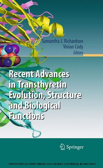 Recent Advances in Transthyretin Evolution, Structure and Biological Functions